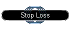 Stop Loss